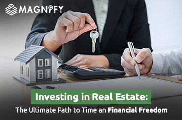 Investing in Real Estate: The Ultimate Path to Time and Financial Freedom